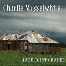 Musselwhite_Juke_Joint_Chapel (220x220)